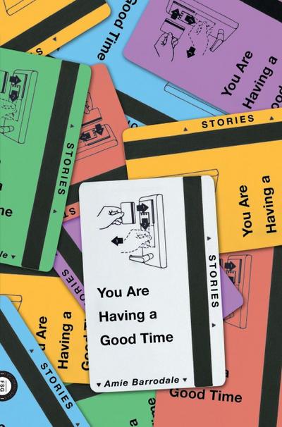 You Are Having a Good Time