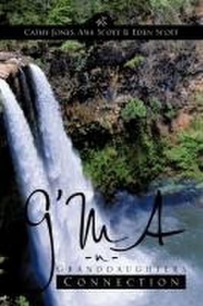 G’Ma -N- Granddaughters Connection