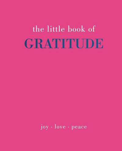 The Little Book of Gratitude