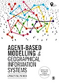 Agent-Based Modelling and Geographical Information Systems