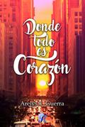 Donde todo es corazón