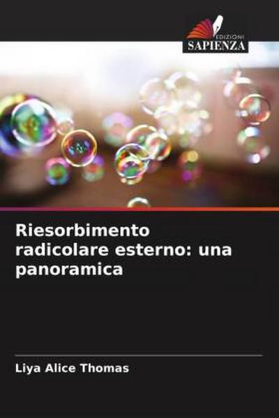 Riesorbimento radicolare esterno: una panoramica