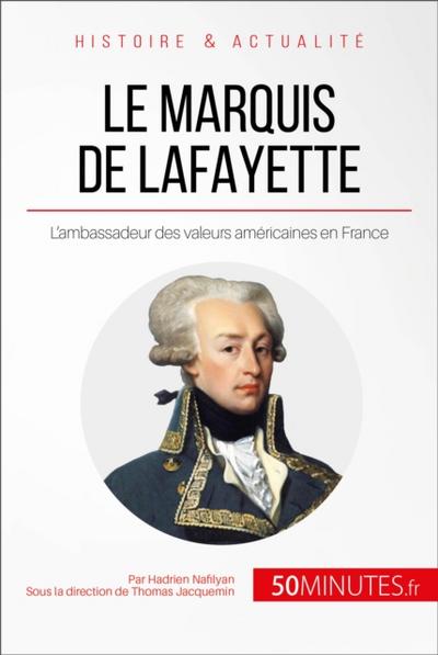 Le marquis de Lafayette