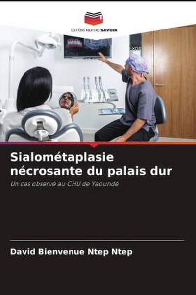 Sialométaplasie nécrosante du palais dur