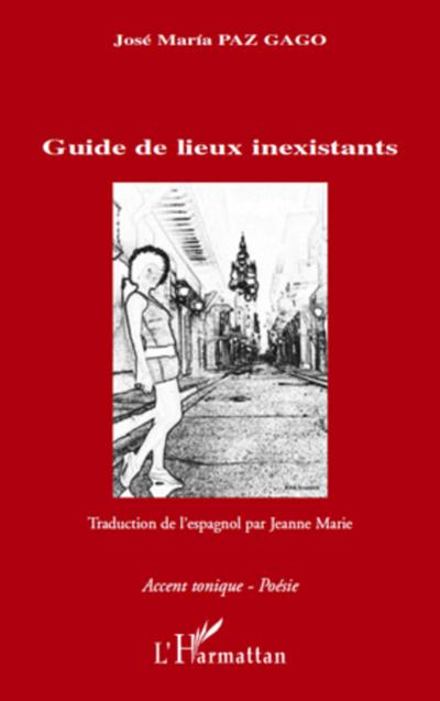 Guide de lieux inexistants