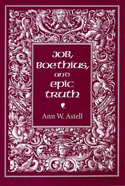 Job, Boethius, and Epic Truth