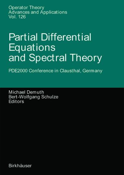Partial Differential Equations and Spectral Theory