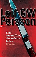 Eine andere Zeit, ein anderes Leben