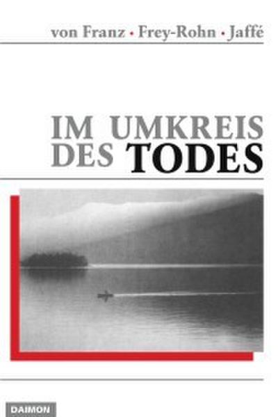 Im Umkreis des Todes