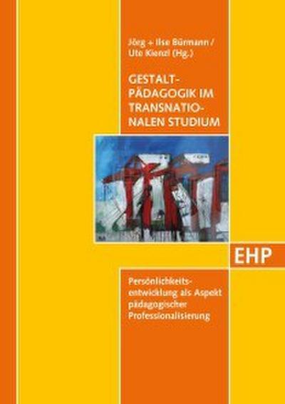 Gestaltpädagogik im transnationalen Studium
