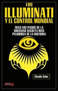 Los Illuminati y el control mundial