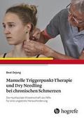 Manuelle Triggerpunkt-Therapie und Dry Needling be