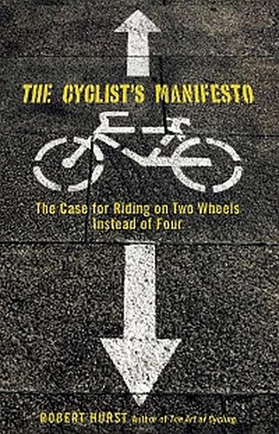 Cyclist’s Manifesto