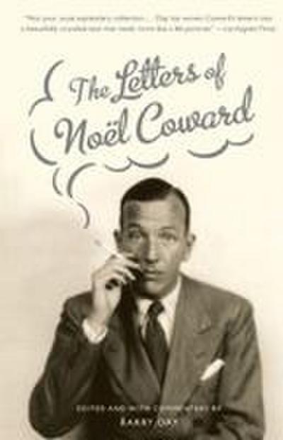 The Letters of Noel Coward
