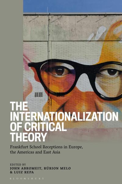 The Internationalization of Critical Theory