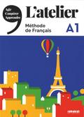 L’atelier - Méthode de Français - Ausgabe 2019 - A1: Kursbuch mit DVD-ROM und Code für das digitale Kursbuch