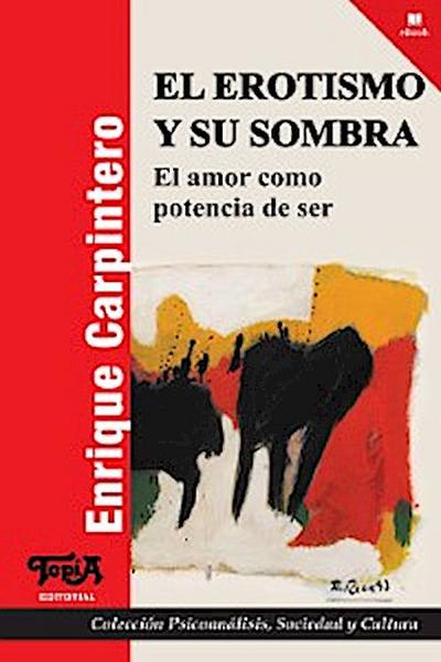 El erotismo y su sombra