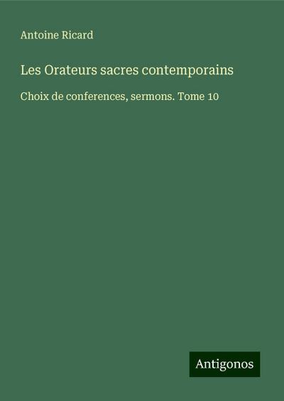 Les Orateurs sacres contemporains