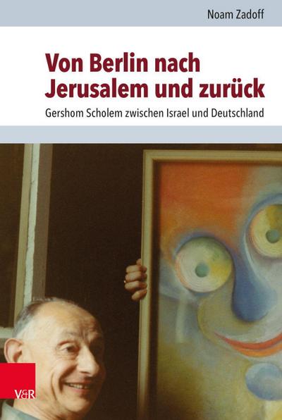 Von Berlin nach Jerusalem und zurück