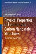 Physical Properties of Ceramic and Carbon Nanoscale Structures