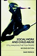 Social Work and Child Abuse - Dave Merrick