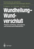 Wundheilung Wundverschluß
