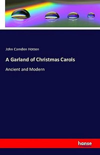 A Garland of Christmas Carols