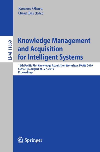 Knowledge Management and Acquisition for Intelligent Systems