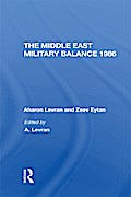 The Middle East Military Balance 1986