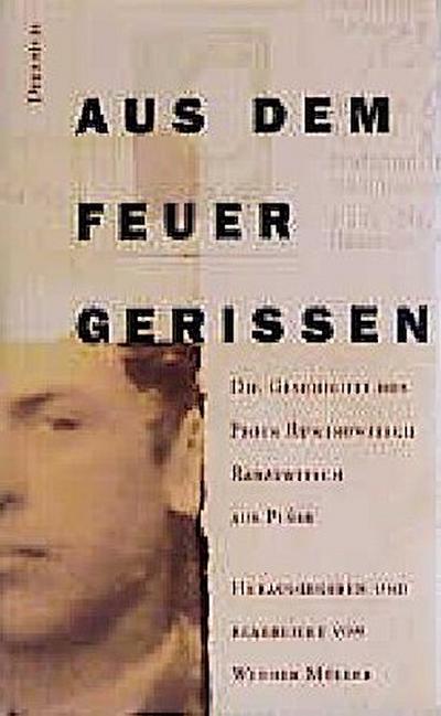 Aus dem Feuer gerissen