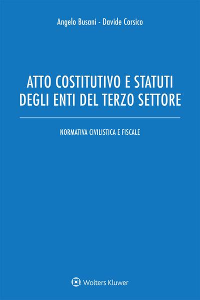 Atto costitutivo e stati degli enti del terzo settore