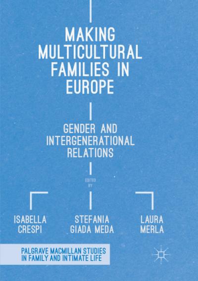 Making Multicultural Families in Europe