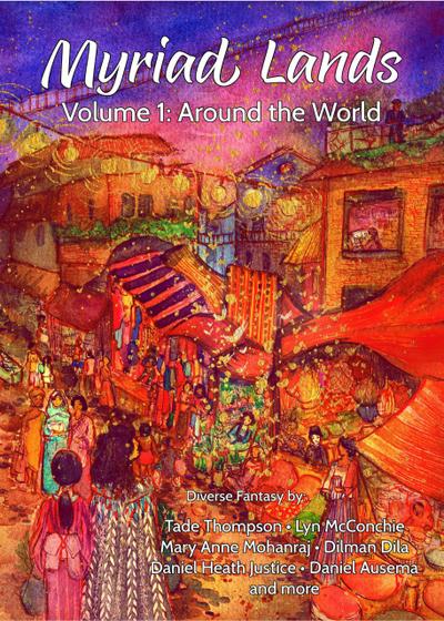 Myriad Lands: Vol 1, Around the World