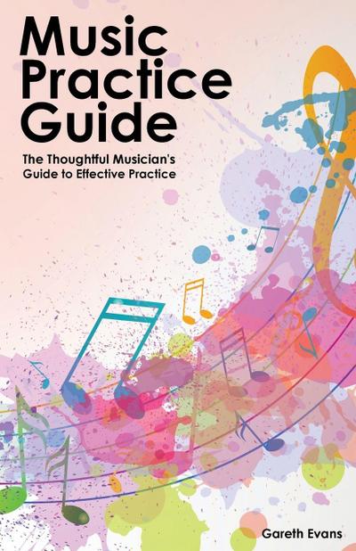 Music Practice Guide