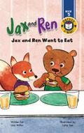 Jax and Ren Want to Eat