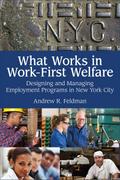 What Works in Work-First Welfare