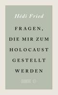 Fragen, die mir zum Holocaust gestellt werden