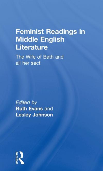 Feminist Readings in Middle English Literature
