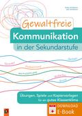 Gewaltfreie Kommunikation in der Sekundarstufe