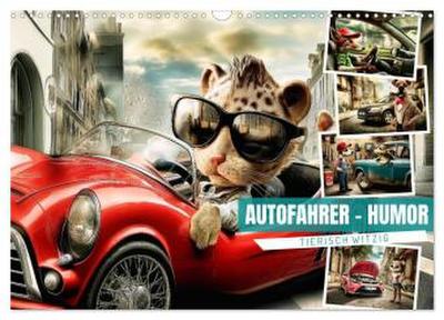 Autofahrer-Humor (Wandkalender 2027 DIN A3 quer), CALVENDO Monatskalender