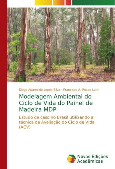 Modelagem Ambiental do Ciclo de Vida do Painel de Madeira MDP