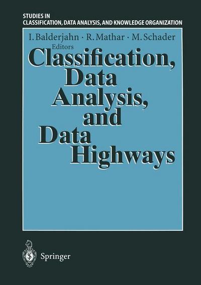 Classification, Data Analysis, and Data Highways