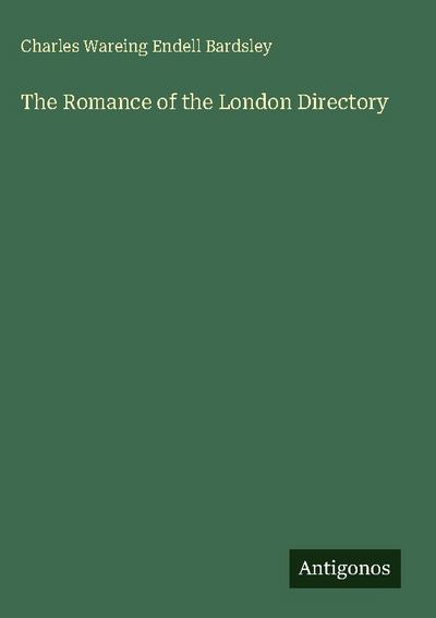 The Romance of the London Directory