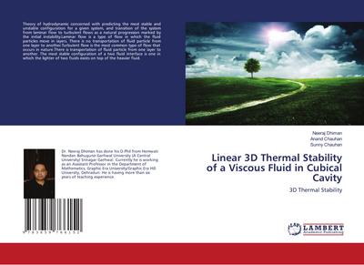 Linear 3D Thermal Stability of a Viscous Fluid in Cubical Cavity
