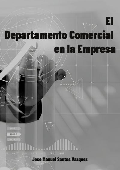 El Departamento Comercial en la empresa
