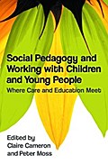 Social Pedagogy and Working with Children and Young People