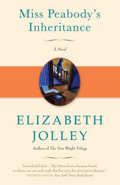 Miss Peabody’s Inheritance (Karen and Michael Braziller Books)