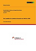 Die Landräte im Landkreis Kronach von 1945 bis 1950 - Markus Schreiber