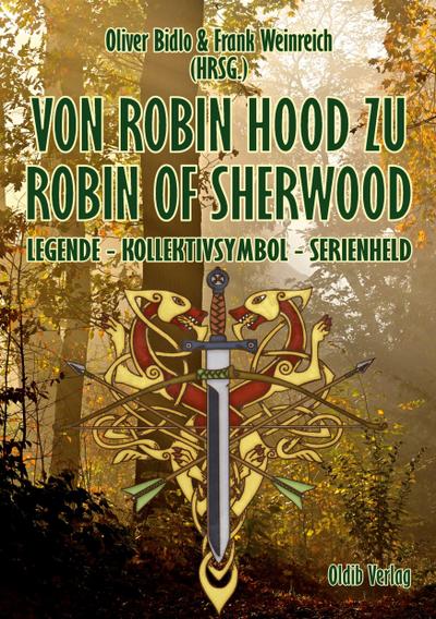 Von Robin Hood zu Robin of Sherwood