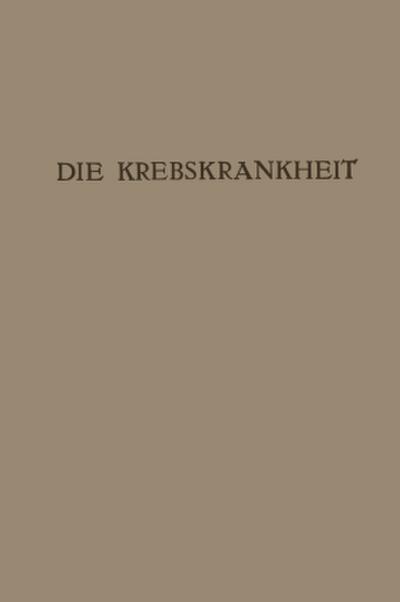 Die Krebskrankheit